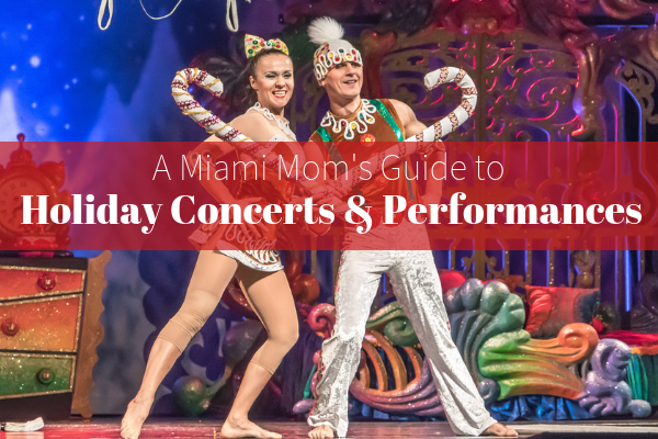 Guide to Holiday Concerts and Performances Miami Moms Blog