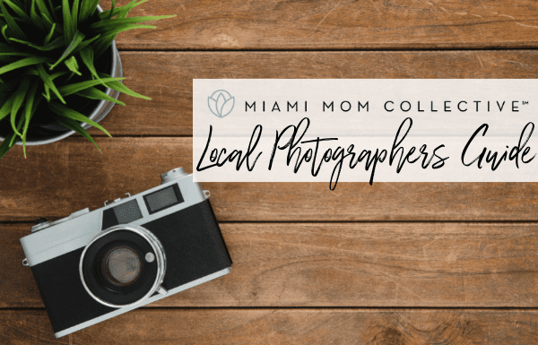 MIami Photographers Guide Miami Mom Collective