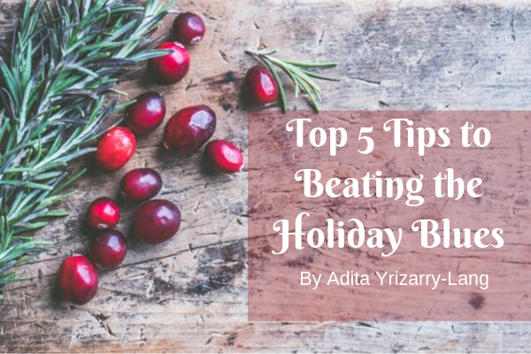 Top 5 Tips to Beating the Holiday Blues, Keep it Low Stress Miami Moms Blog Contributor Adita Lang