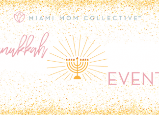 2020 Hanukkah Events in Miami Lynda Lantz Contributor Miami Mom Collective