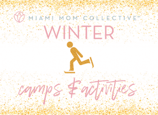 2020 Guide to Winter Camps and Activities in Miami Lynda Lantz Contributor Miami Mom Collective