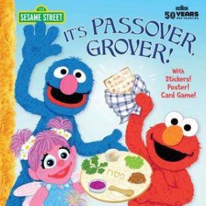 Image: It's Passover, Grover! by Jodi Shepherd