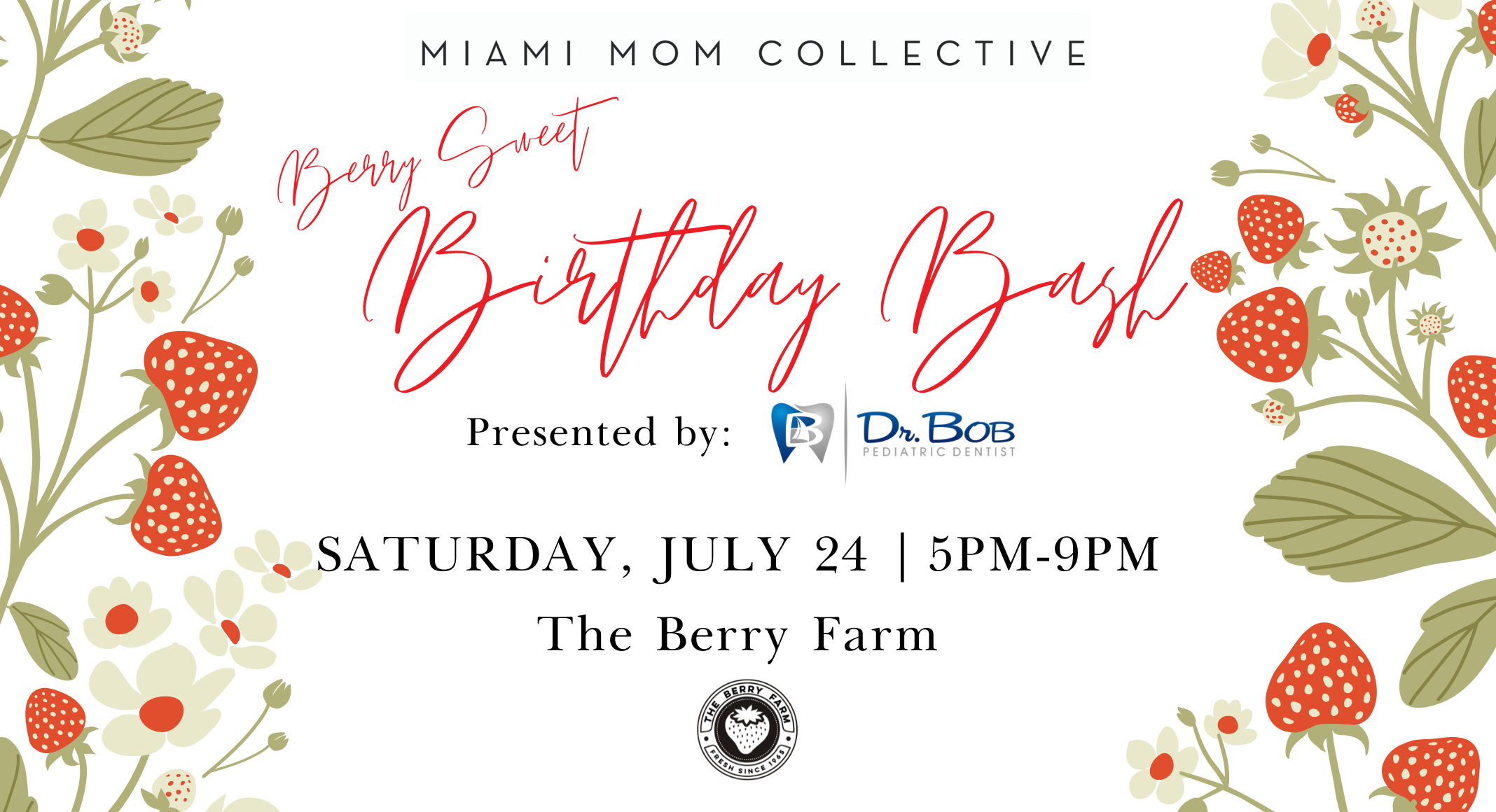 Miami Mom Collective 3rd Birthday Bash at The Berry Farm 