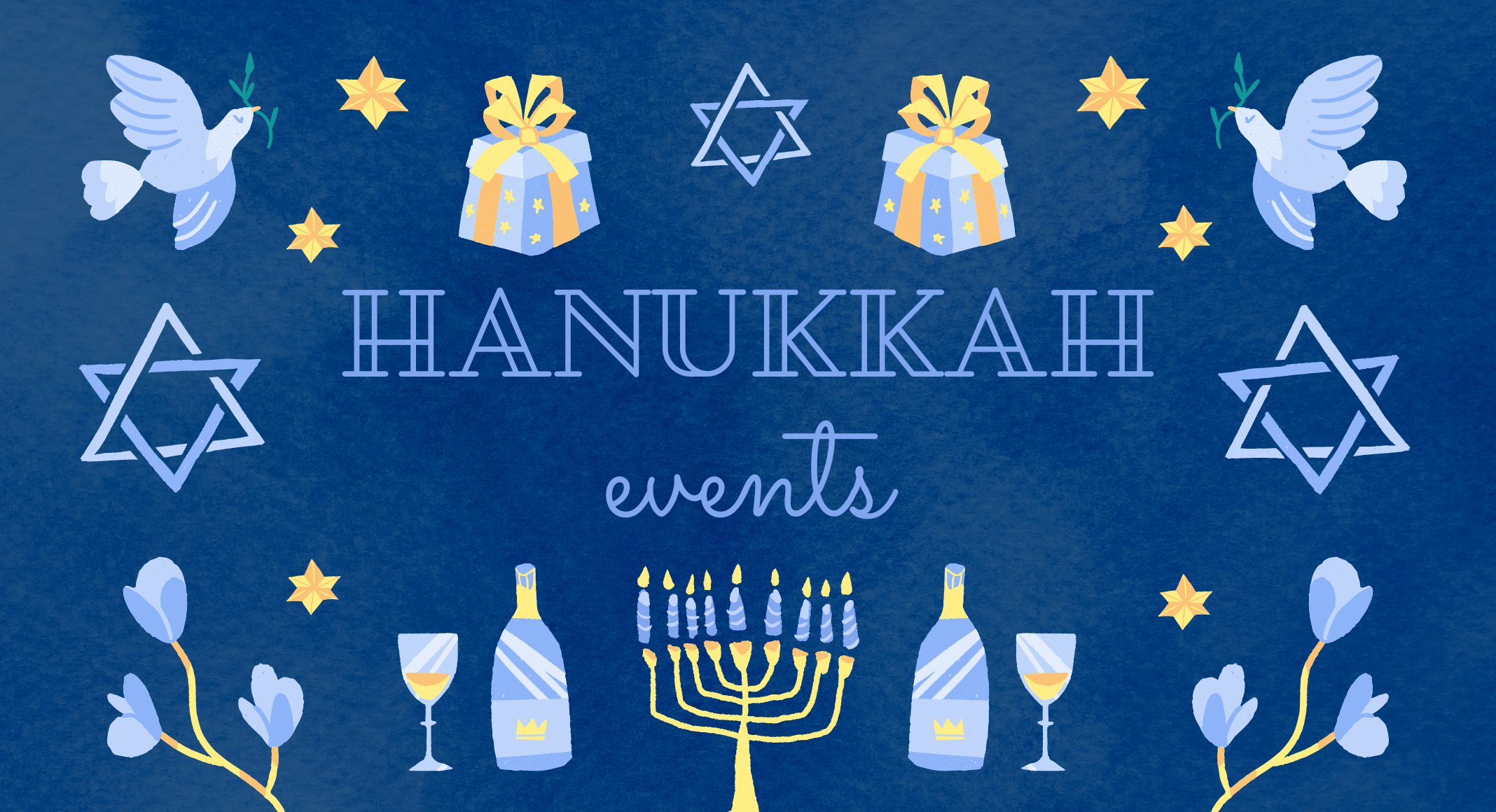 2021 Guide to Hanukkah Events in Miami Lynda Lantz Editor Miami Mom Collective