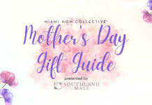 Mother's Day Gift Ideas Miami Mom Collective