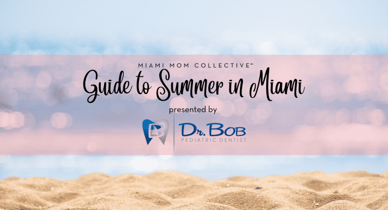 Guide to Summer in Miami, presented by Dr. Bob