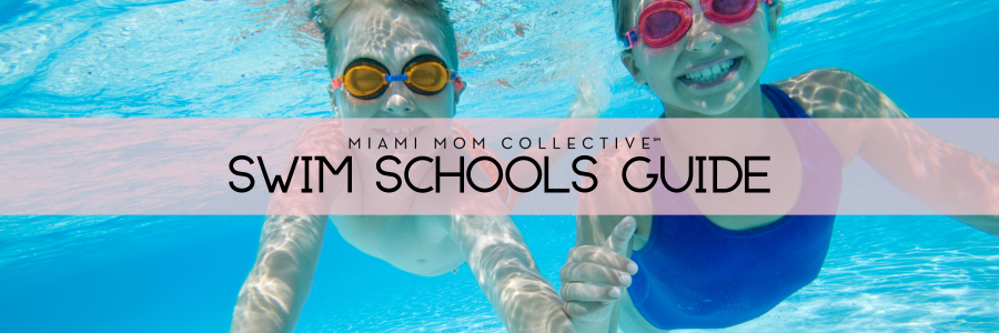 Miami Mom Collective Swim Schools Guide