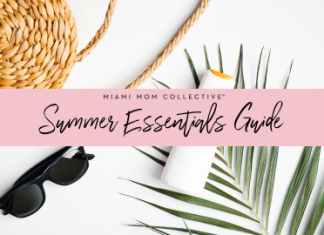 Summer Essentials Miami Mom Collective