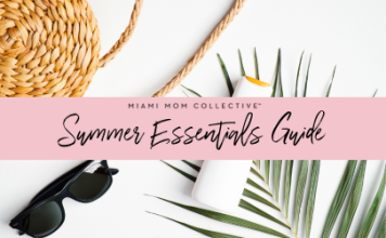 Summer Essentials Miami Mom Collective