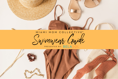 Summer Essentials Guide Miami Mom Collective