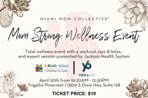Image: April 2024 Mom Strong Wellness Event Infographic