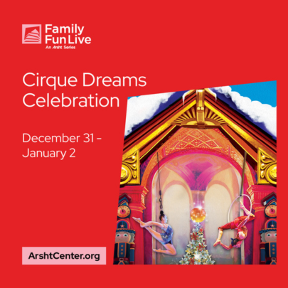 Image: Graphic for Cirque Dreams Celebration at Adrienne Arsht Center for the Performing Arts