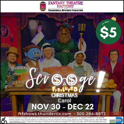 Image: Graphic for Fantasy Theater Factory's production of Scrooge! A Fractured Christmas Carol